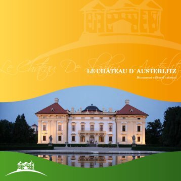 Le Chateau De Slavkov - Austerlitz - ZÃ¡mek Slavkov - Austerlitz