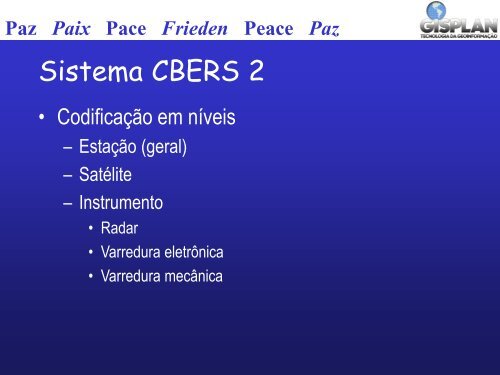 Novo Sistema de Processamento CBERS 1 e 2 - INPE-DGI