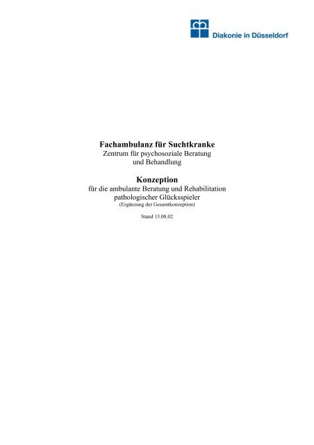 Fachambulanz für Suchtkranke Konzeption - Diakonie Düsseldorf