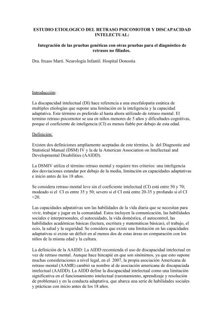 El retraso mental (RM) o discapacidad intelectual (DI) se define ...