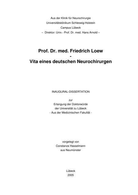 Prof. Dr. med. Friedrich Loew - Vita eines deutschen Neurochirurgen