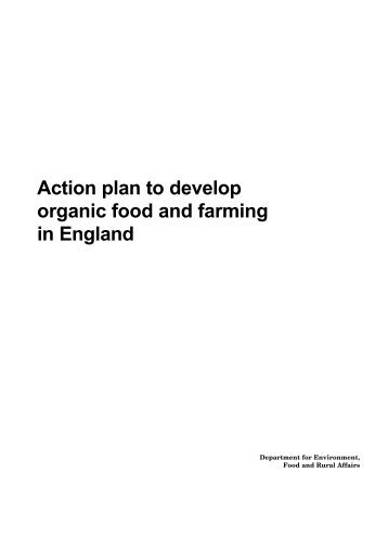 Action plan to develop organic food and farming ... - ARCHIVE: Defra