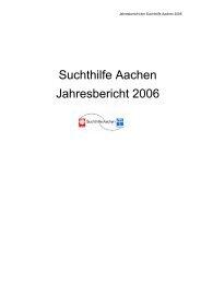 Suchthilfe Aachen Jahresbericht 2006