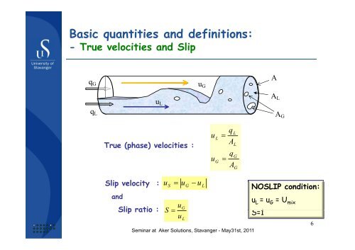 Flow Assurance and Multiphase flow - part 1 By Prof ... - Aker Solutions