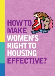 HOW TO MAkE WOMEN'S RIGHT TO HOUSING ... - Direito Ã  moradia