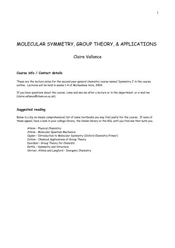 molecular symmetry, group theory, & applications - Claire Vallance