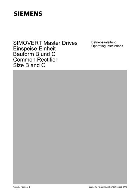 SIMOVERT Master Drives Einspeise-Einheit Bauform B und C ...