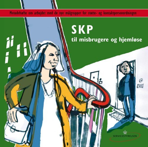 SKP til misbrugere og hjemlÃ¸se - Greve Kommune