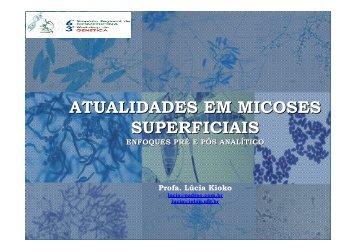 ATUALIDADES EM MICOSES SUPERFICIAIS - Ucg