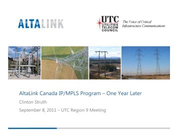 AltaLink Canada IP/MPLS Program - Utilities Telecom Council