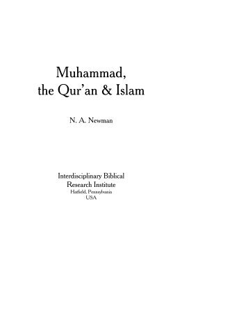 Muhammad, the Qur'an & Islam - Interdisciplinary Biblical Research ...
