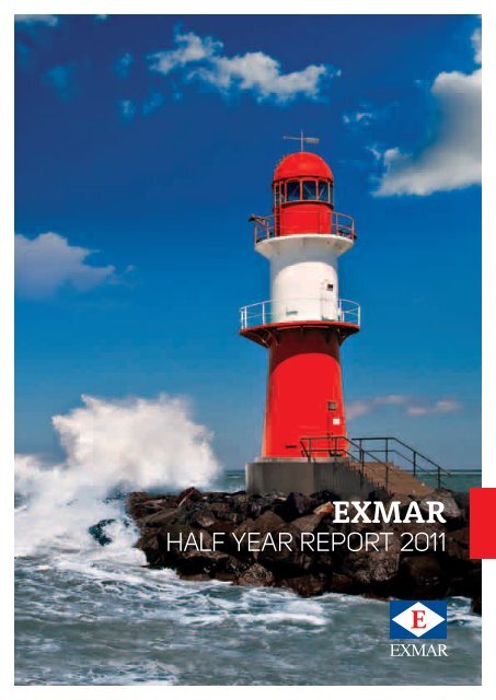 View EXMAR's Half Year Report 2011 here (PDF-Document)