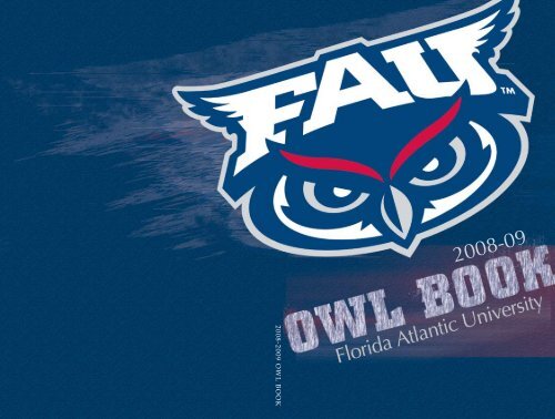 2008-2009 OWL BOOK - Florida Atlantic University Foundation, Inc.