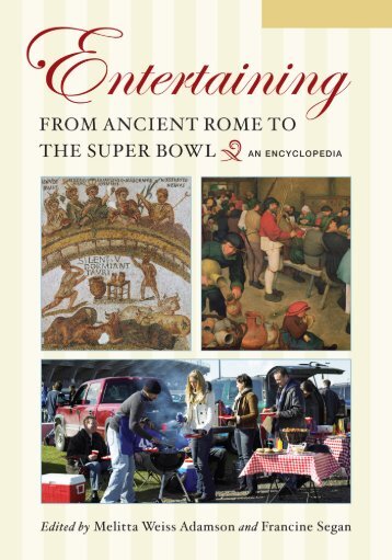 Entertaining from Ancient Rome to the Super Bowl ... - Historia Antigua