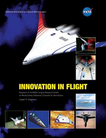 Innovation in Flight: Research of the NASA Langley Research ...