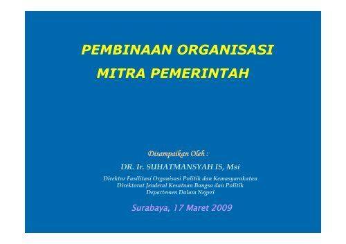 Pembinaan Organisasi Mitra Pemerintah (Jejaring Kemitraan)