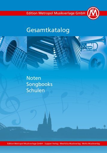 Gesamtkatalog - Edition METROPOL Musikverlage