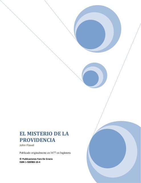 EL MISTERIO DE LA PROVIDENCIA - Iglesia Reformada EL MISTERIO DE LA PROVIDENCIA - Iglesia Reformada