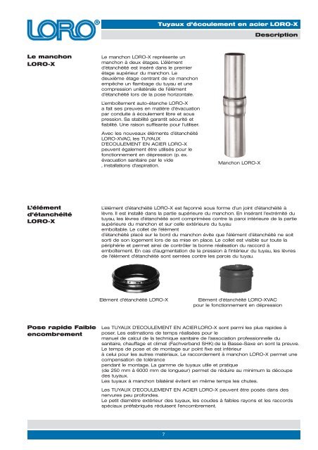 Tuyaux d'écoulement en acier LORO-X, un condensé d'avantages.