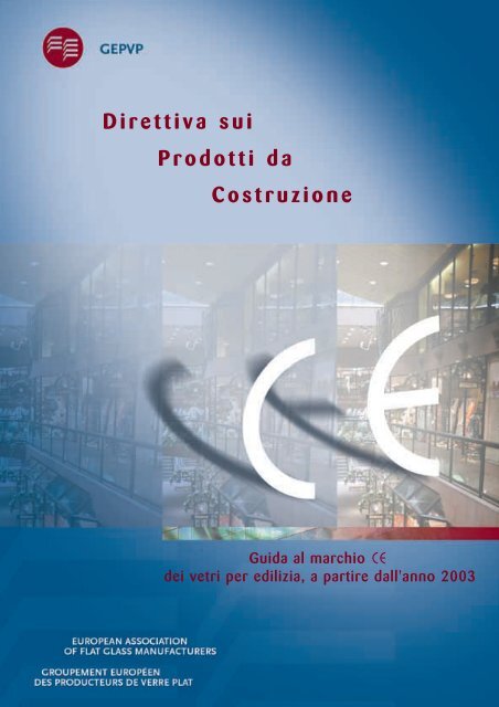 Direttiva sui Prodotti da Costruzione - Glass for Europe