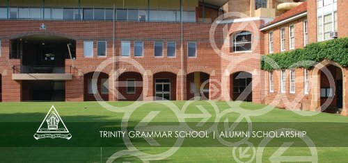 TRINITY GRAMMAR SCHOOL | ALUMNI SCHOLARSHIP