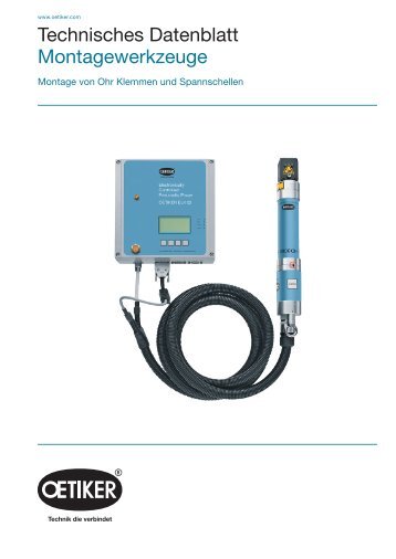 Technisches Datenblatt Montagewerkzeuge - Oetiker