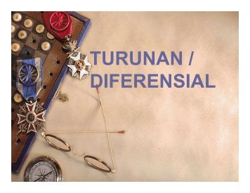 TURUNAN / DIFERENSIAL