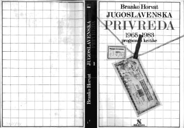 Horvat Branko Jugoslovenska privreda 1965-1983 - UÄitelj ...