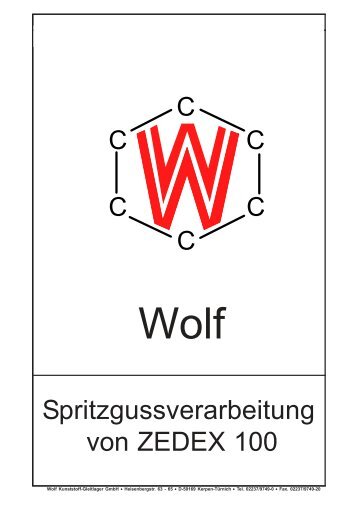 Spritzgussverarbeitung von ZEDEX 100 - Wolf Kunststoff-Gleitlager ...