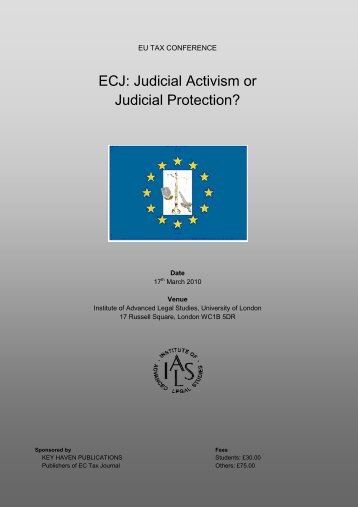 ECJ: Judicial Activism or Judicial Protection? - Institute of Advanced ...