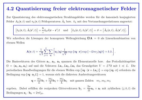 4.2 Quantisierung freier elektromagnetischer Felder