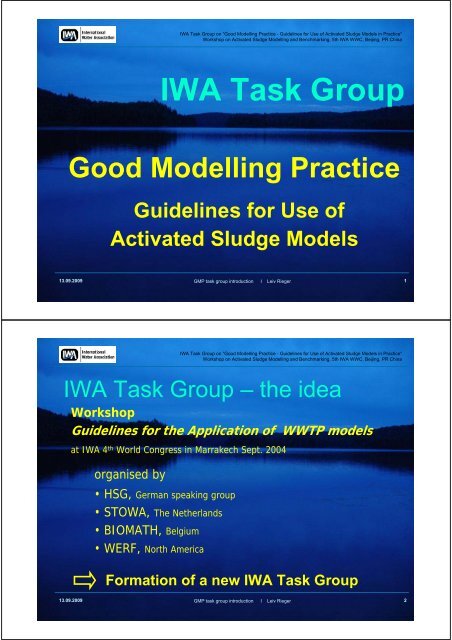 IWA Task Group Good Modelling Practice Guidelines for Use of ...