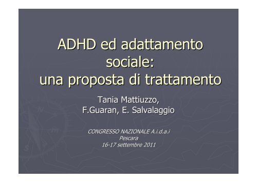 ADHD ed adattamento sociale: una proposta di trattamento - Aidai