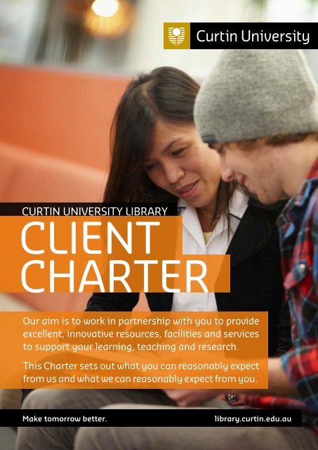 Client Charter [pdf 233KB] - Curtin University Library