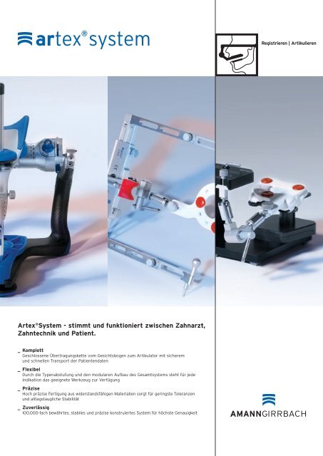 Artex®System - stimmt und funktioniert zwischen Zahnarzt ...