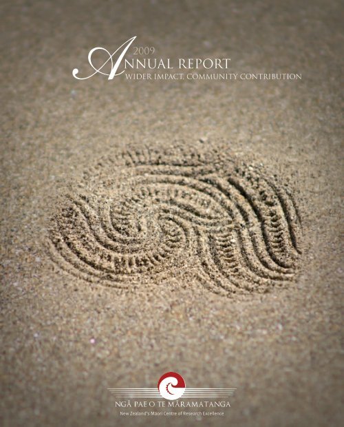 NGÄ PAE O TE MÄ RAMATANGA ANNUAL REPORT 2009