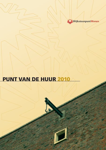 Punt van de huur 2010 (Wijksteunpunt Wonen Amsterdam brochure ...
