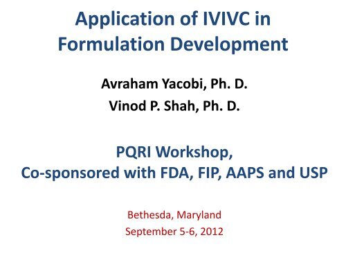 Foundation of and Advances in IVIVC - PQRI