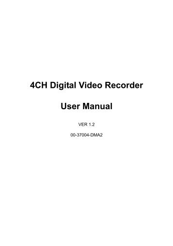 4CH Digital Video Recorder User Manual - COP Security