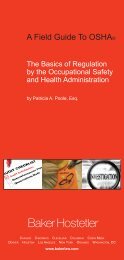 A Field Guide To OSHA© - Baker & Hostetler LLP