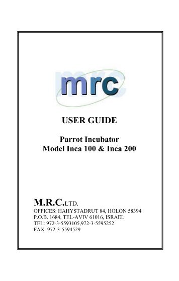 Incubator Operation - Mrclab.com