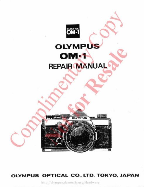Olympus OM-1 Service Manual Part 1 of 4 - Olympus @ Dementix.org
