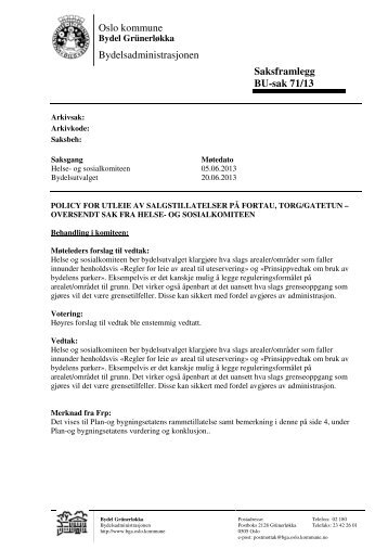 Oslo kommune Bydelsadministrasjonen Saksframlegg BU-sak 71/13