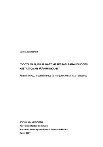 Satu Laurikainen: âOdota vain, pulu. NÃ¤et vieressÃ¤si tÃ¤mÃ¤n