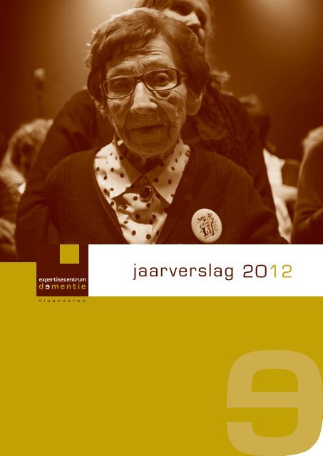 jaarverslag 2012 - Dementie.be