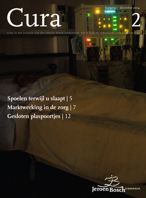 Spoelen terwijl u slaapt - Jeroen Bosch Ziekenhuis
