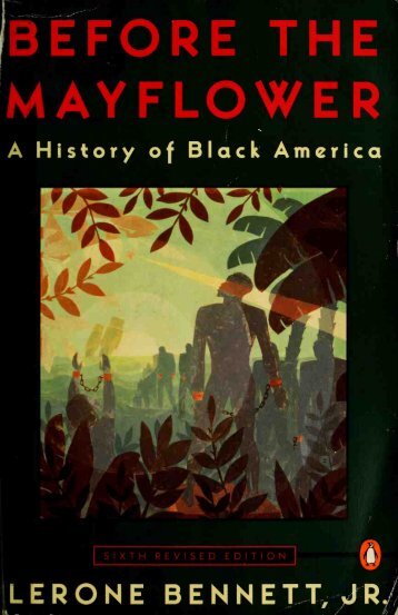 Before the Mayflower-  A History of Black America
