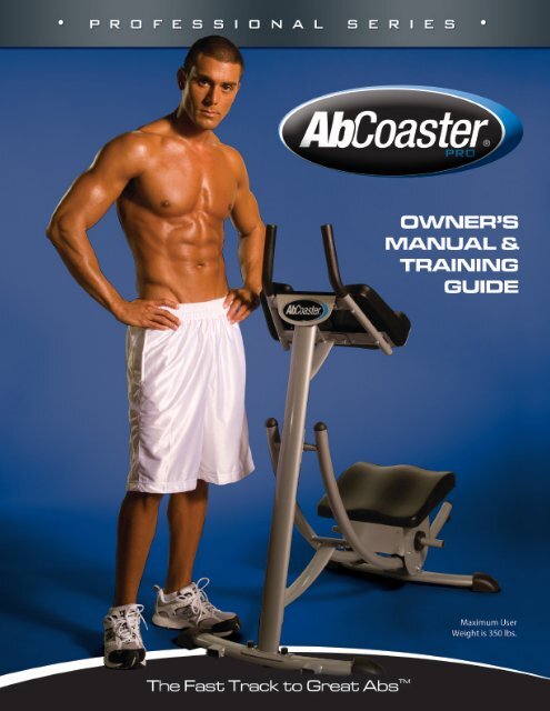 AbCoaster CS Series Pro Owner Manual and ... - GymStore.com