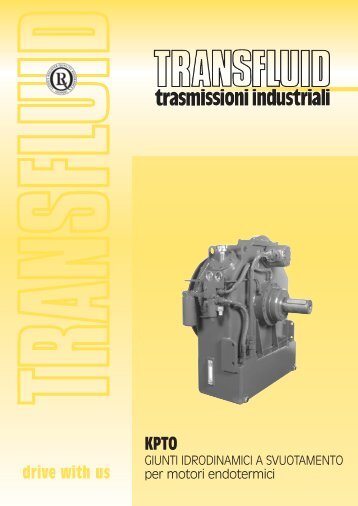 GIUNTI IDRODINAMICI A SVUOTAMENTO per motori ... - Transfluid