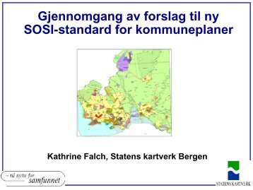 Nye kartkodar i SOSI v/ Kathrine Falch, Statens kartverk